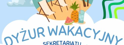 Dyżur wakacyjny szkoły